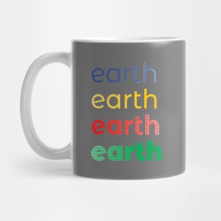 Earth Earth Repeat Mug